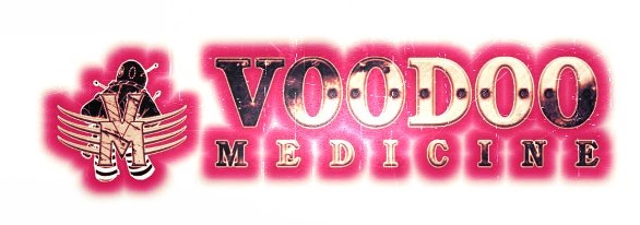 VooDoo Medicine